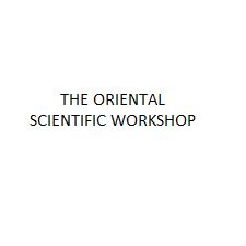 THE ORIENTAL SCIENTIFIC WORKSHOP 